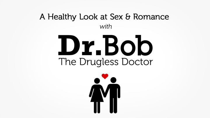 A Healthy Look At Sex & Romance