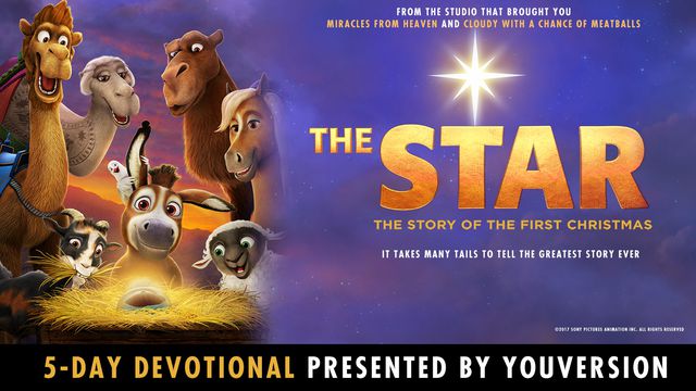 The Star: Courage At The First Christmas | Devotional Reading Plan ...