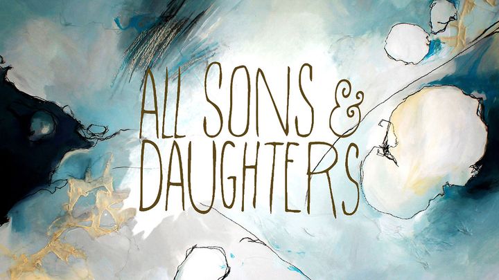 All Sons & Daughters - Devotional