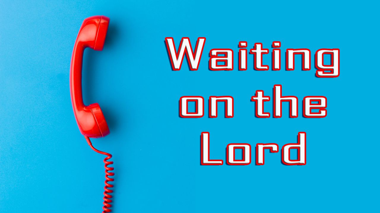 waiting-on-the-lord